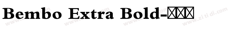 Bembo Extra Bold字体转换